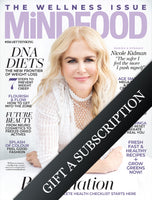 Gift a MiNDFOOD Magazine Subscription