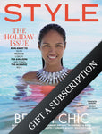 Gift a STYLE Magazine Subscription